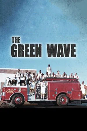 Постер: The Green Wave