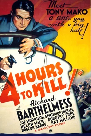 Постер: Four Hours to Kill!