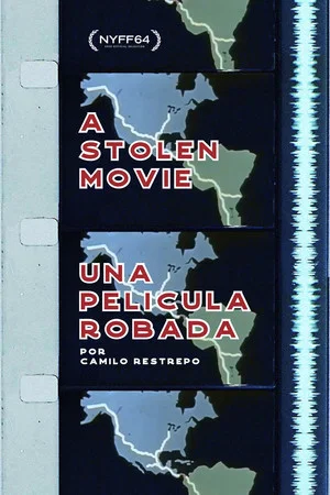 Постер: A Stolen Movie