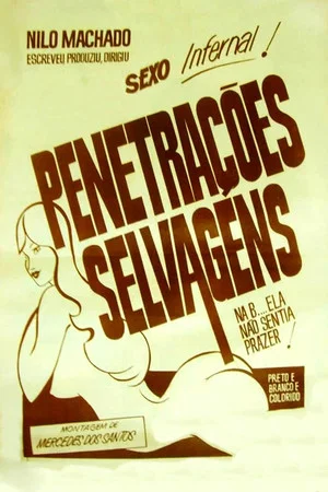 Постер: Penetrações Selvagens