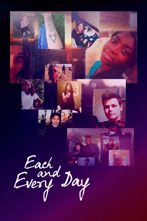 Постер: Each and Every Day