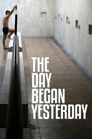 Постер: The Day Began Yesterday