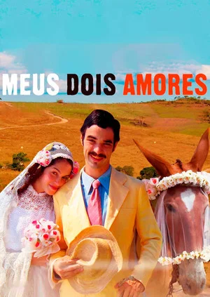 Постер: Meus Dois Amores