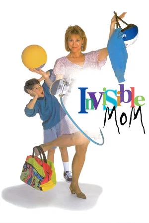 Постер: Invisible Mom