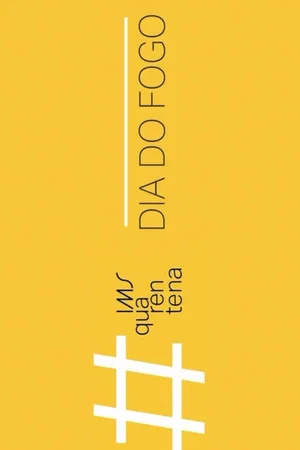 Постер: Dia do Fogo