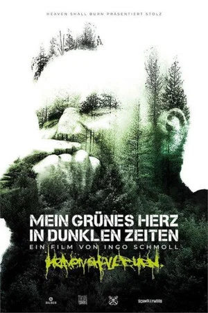 Постер: Mein grünes Herz in dunklen Zeiten