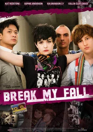Постер: Break My Fall