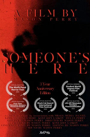 Постер: SOMEONE'S HERE