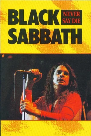 Постер: Black Sabbath: Never Say Die
