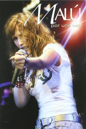 Постер: Malú - Por una vez