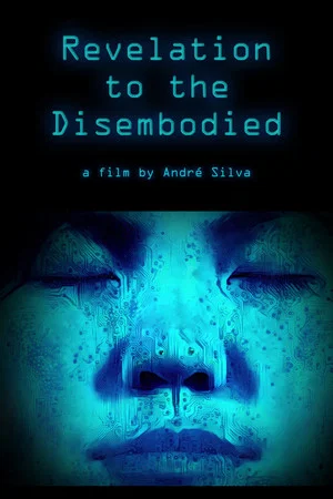 Постер: Revelation To The Disembodied