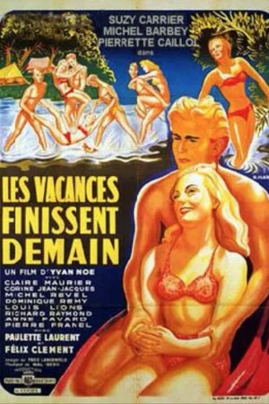 Постер: Les vacances finissent demain