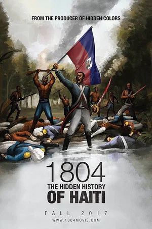 Постер: 1804: Скрытая история Гаити