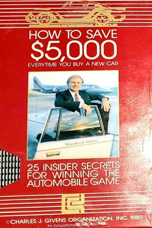 Постер: How to Buy a Car With Charles J. Givens