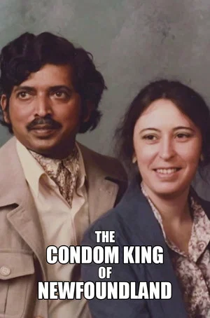 Постер: The Condom King of Newfoundland