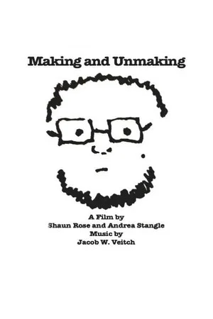Постер: Making and Unmaking