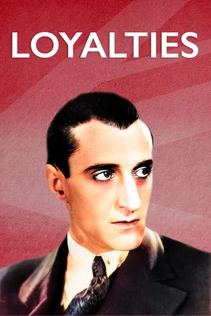 Постер: Loyalties