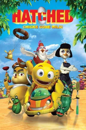 Постер: Hatched: Chicks Gone Wild!