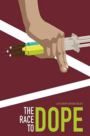Постер: The Race to Dope