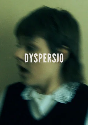 Постер: Dyspersjo