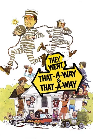 Постер: They Went That-A-Way & That-A-Way