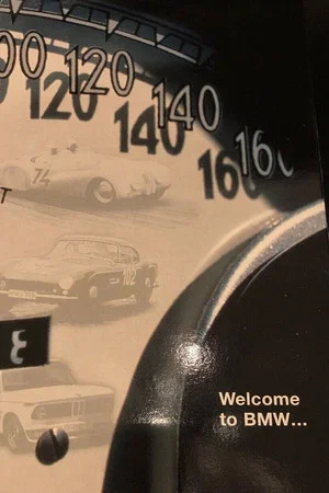 Постер: Welcome to BMW: The Greatest Automotive Company in the World