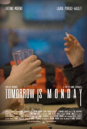 Постер: Tomorrow Is Monday