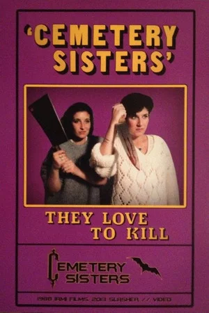 Постер: Cemetery Sisters