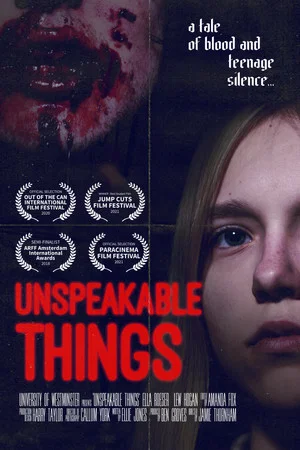 Постер: Unspeakable Things