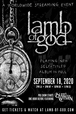 Постер: Lamb of God - Self Titled Live Stream