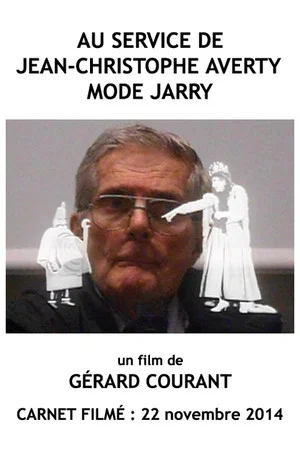 Постер: Au service de Jean-Christophe Averty mode Jarry