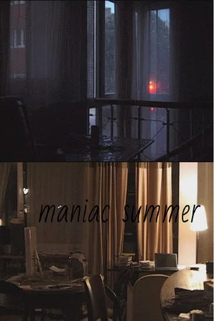 Постер: Maniac Summer