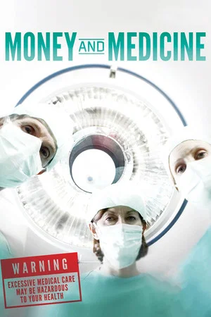 Постер: Money and Medicine