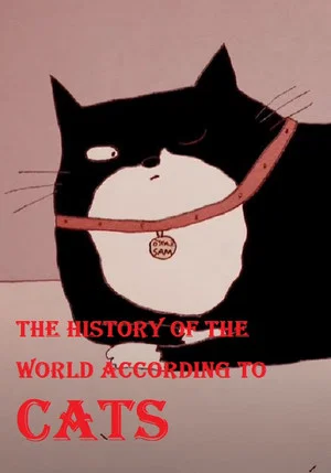 Постер: The History of the World According to Cats
