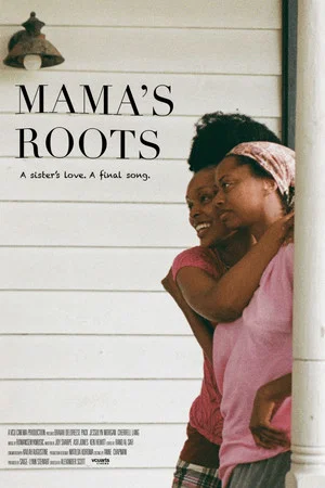 Постер: Mama's Roots
