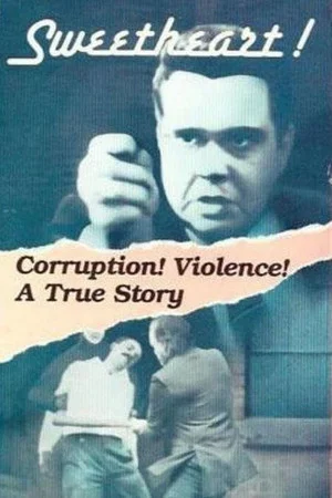 Постер: Canada's Sweetheart: The Saga of Hal C. Banks