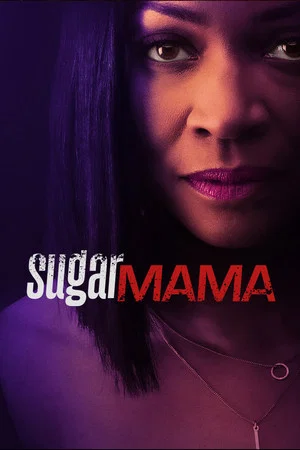 Постер: Sugar Mama