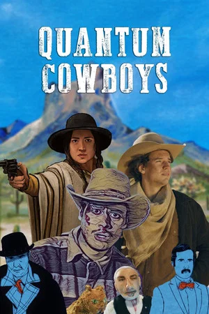 Постер: Quantum Cowboys