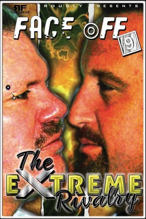 Постер: RFVideo Face Off Vol. 9: The Extreme Rivalry