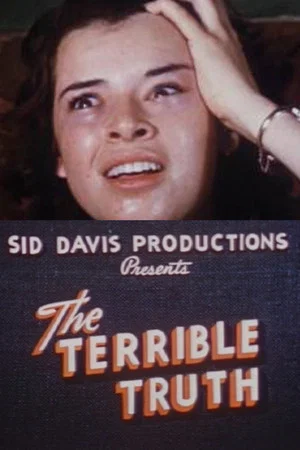 Постер: The Terrible Truth