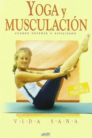 Постер: Vida Sana - Yoga y musculación