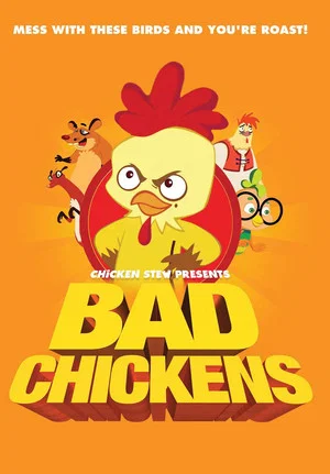 Постер: Chicken Stew 4: Bad Chickens