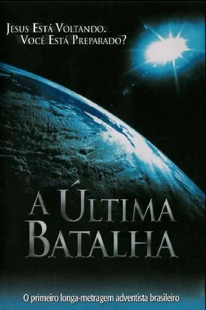 Постер: A Última Batalha