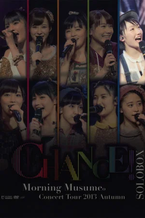 Постер: Morning Musume. 2013 Autumn Solo Kudo Haruka ~CHANCE!~