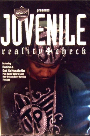 Постер: BET Presents Juvenile: Reality Check