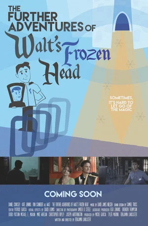 Постер: The Further Adventures of Walt's Frozen Head