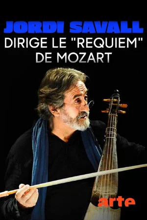 Постер: Jordi Savall - Le Requiem de Mozart