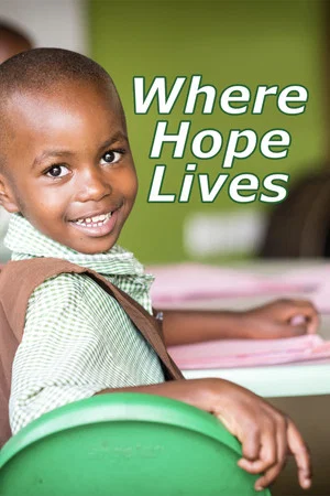 Постер: Where Hope Lives