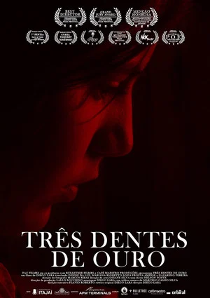 Постер: Três Dentes de Ouro