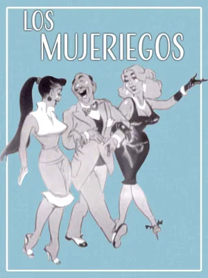 Постер: Los Mujeriegos